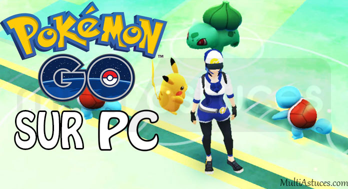 Pokemon GO sur PC