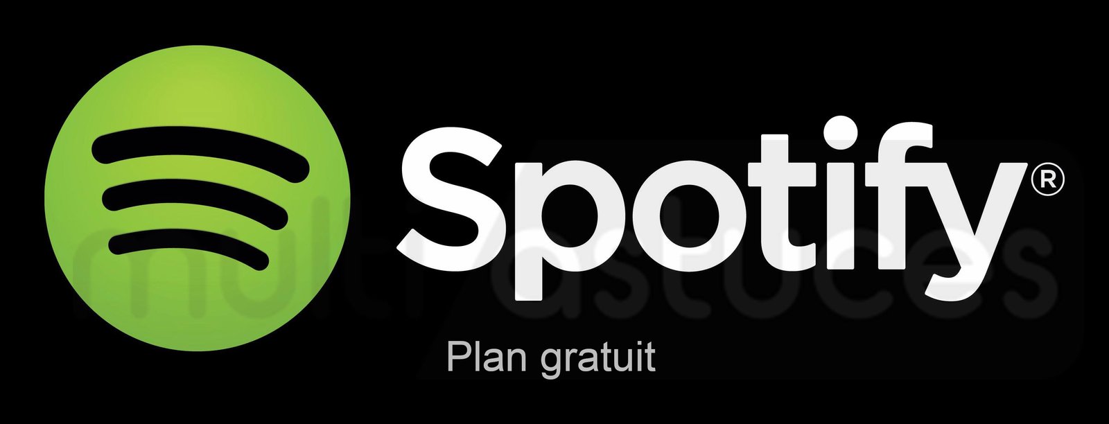 Spotify Gratuit vs Premium vs Étudiant vs Plan familial
