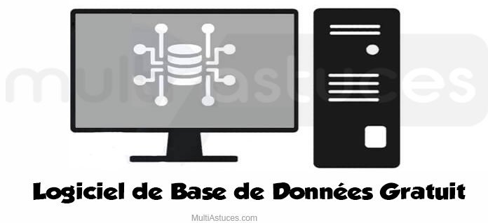 Meilleur Logiciel De Base De Donnees Gratuit Meilleure Edition Multi Astuces