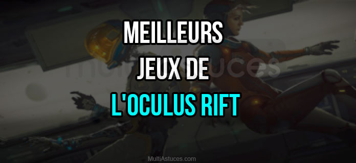 jeux Oculus Rift